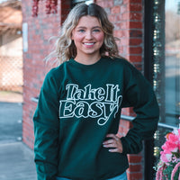 Take It Easy Sweatshirt