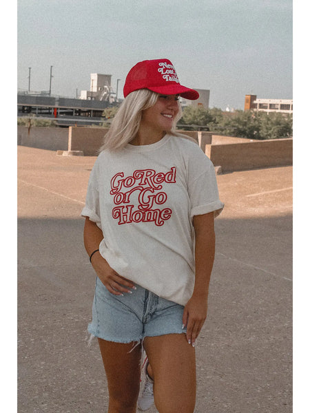 Go Red or Go Home Tee