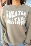 Sweater Weather Sweatshirt